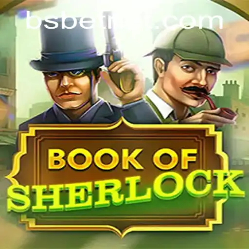 Discover the Mystery of BookOfSherlock: A Deep Dive into Gameplay and Rules
